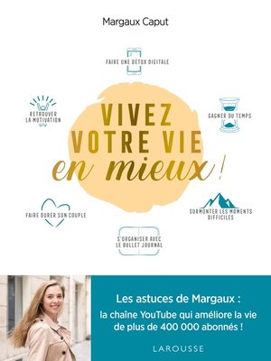 cover image of Vivez votre vie en mieux!